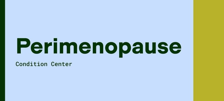 What is perimenopause?